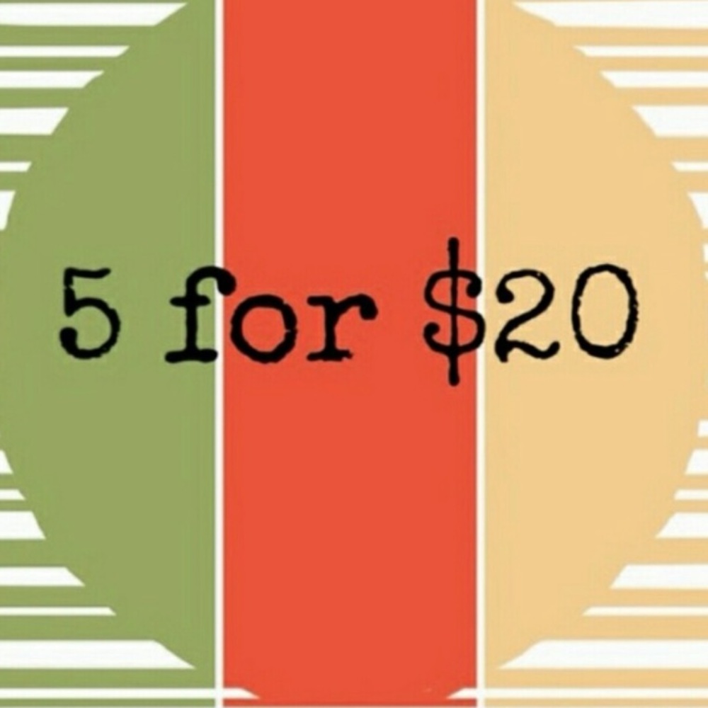 5 for 20 SALE!!